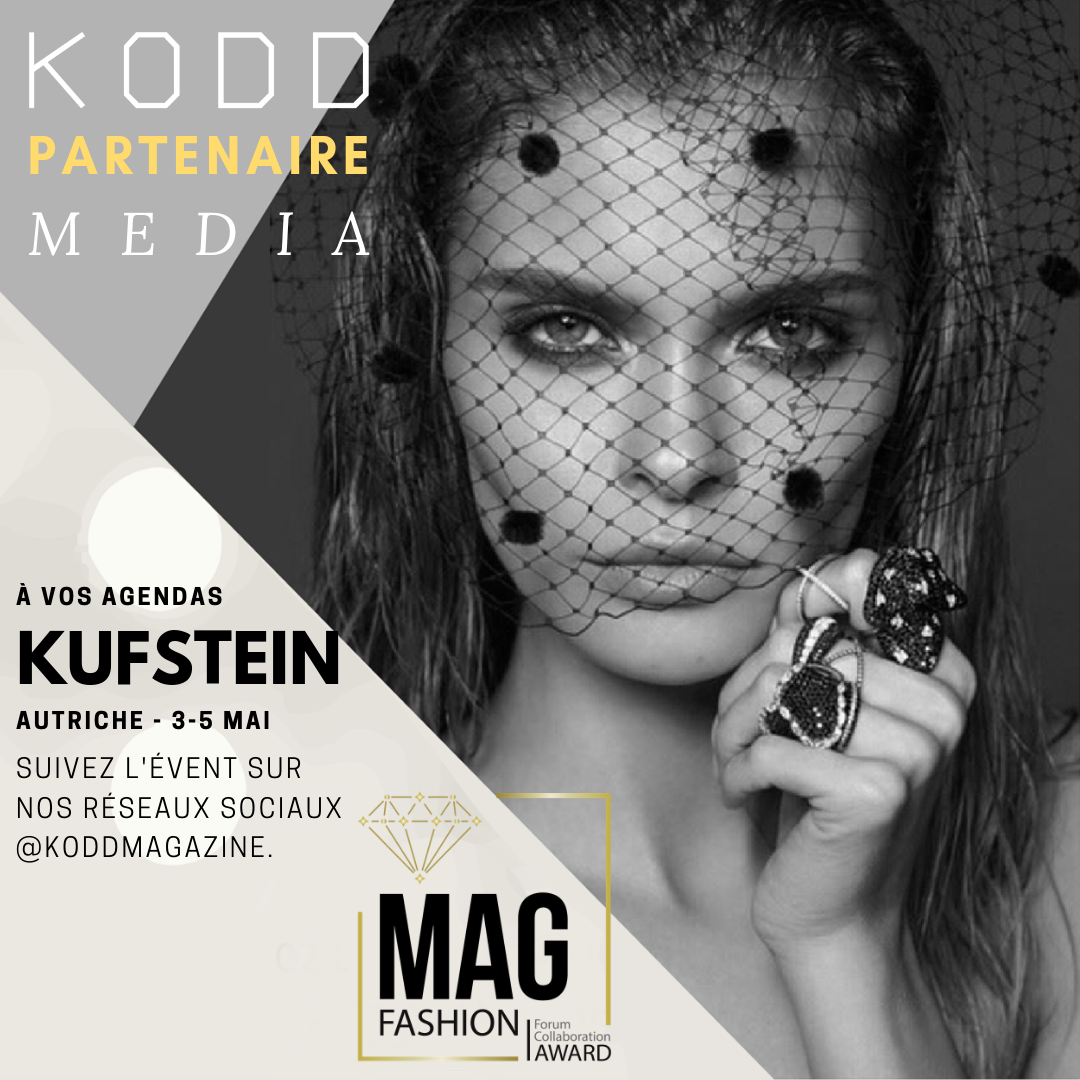 mag fashion forum award media partner partenariat kodd magazine c